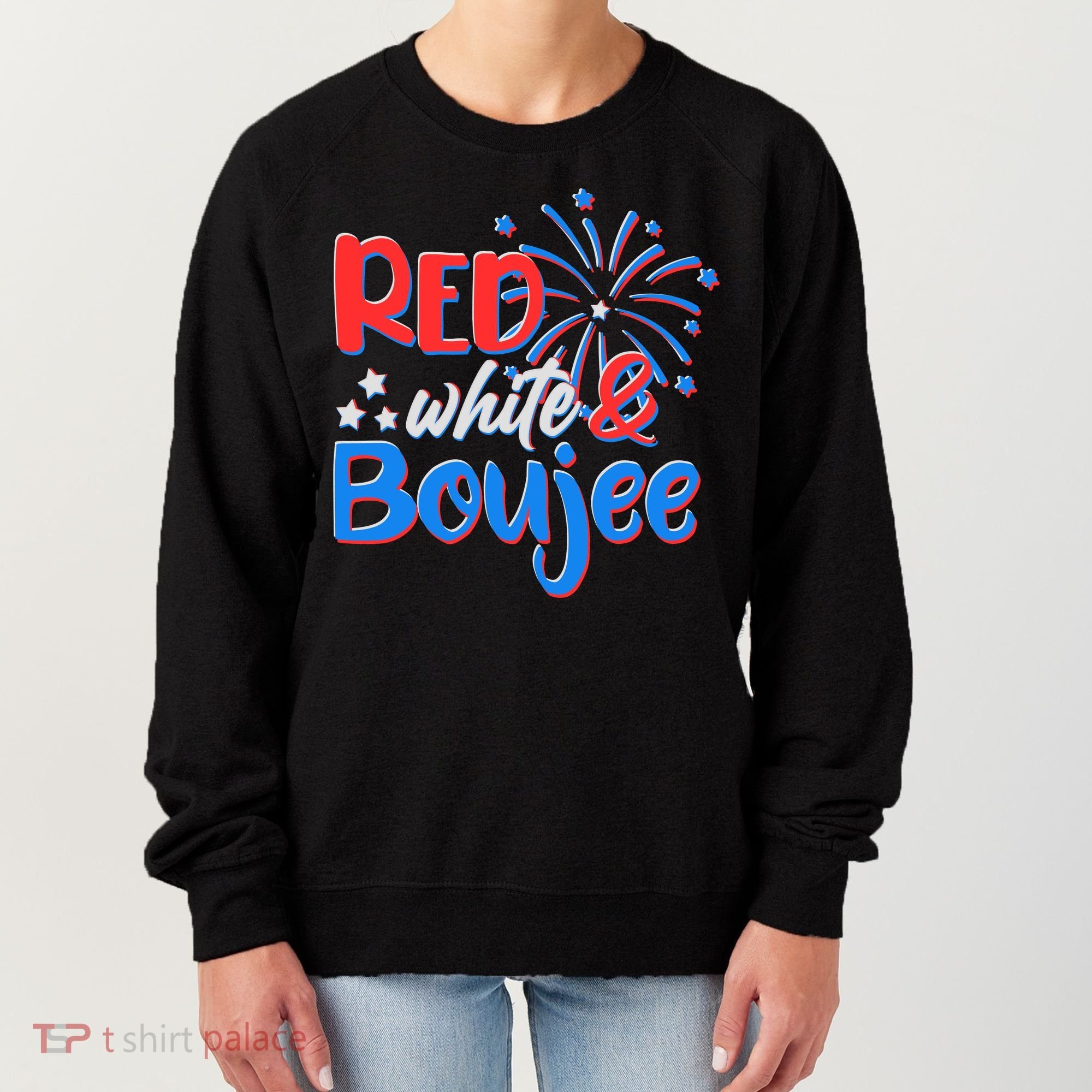 Red White And Boujee 4th of July Fireworks Women's Sweatshirt