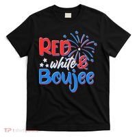 Red White And Boujee 4th of July Fireworks T-Shirt thumb 0