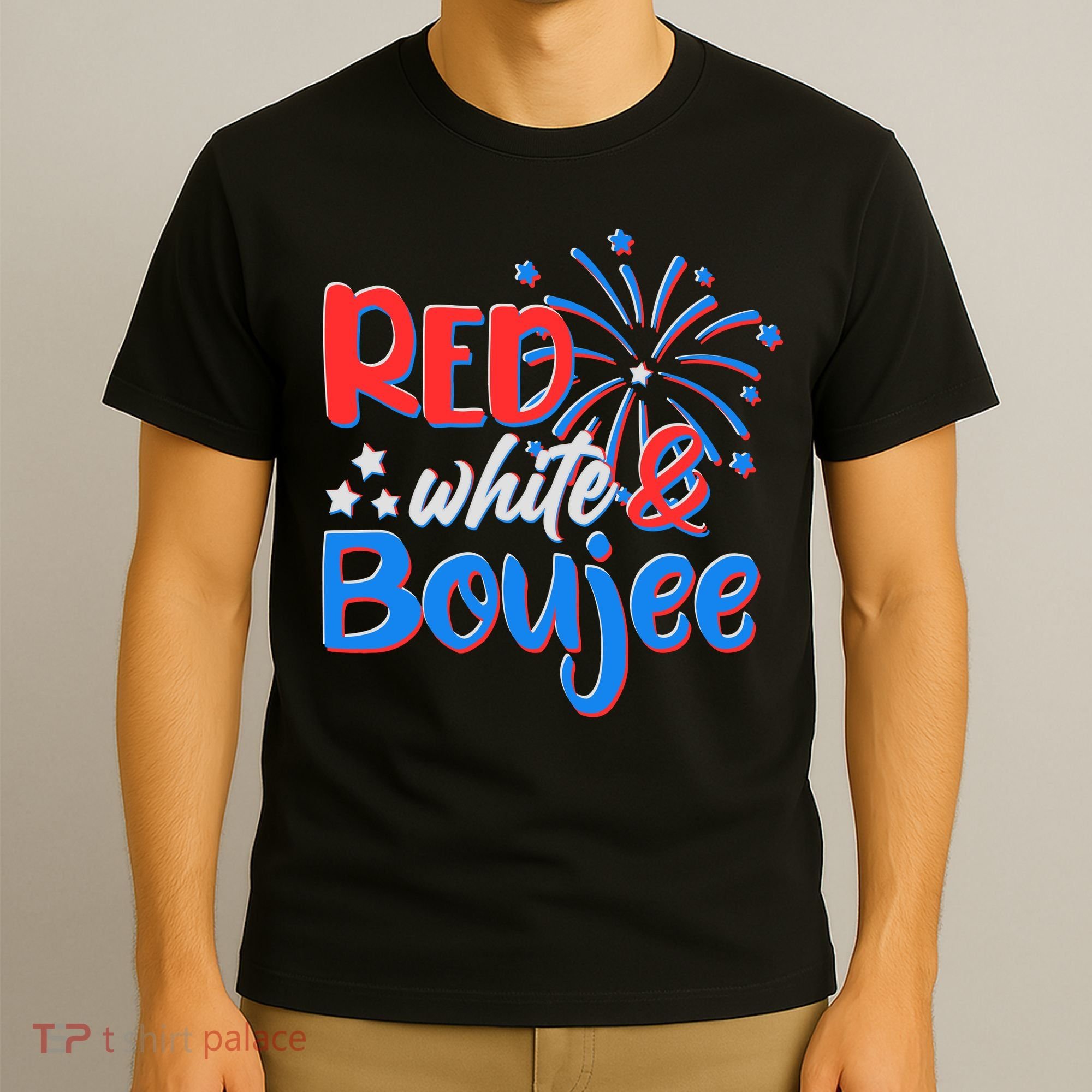 Red White And Boujee 4th of July Fireworks T-Shirt