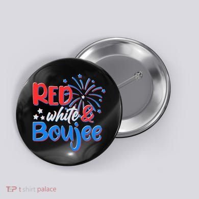Red White And Boujee 4th of July Fireworks Button