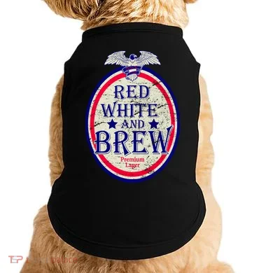 Red White And Brew Since 1776 Doggie Tank