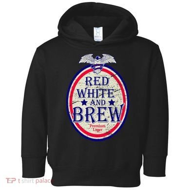 Red White And Brew Since 1776 Toddler Hoodie