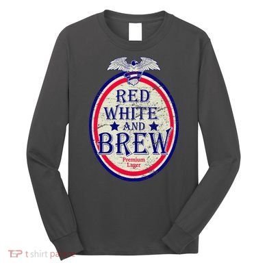 Red White And Brew Since 1776 Long Sleeve Shirt