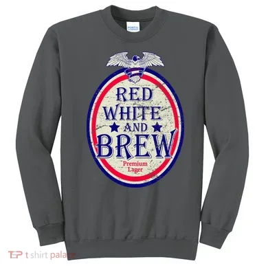 Red White And Brew Since 1776 Sweatshirt