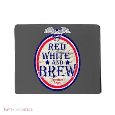 Red White And Brew Since 1776 Mousepad
