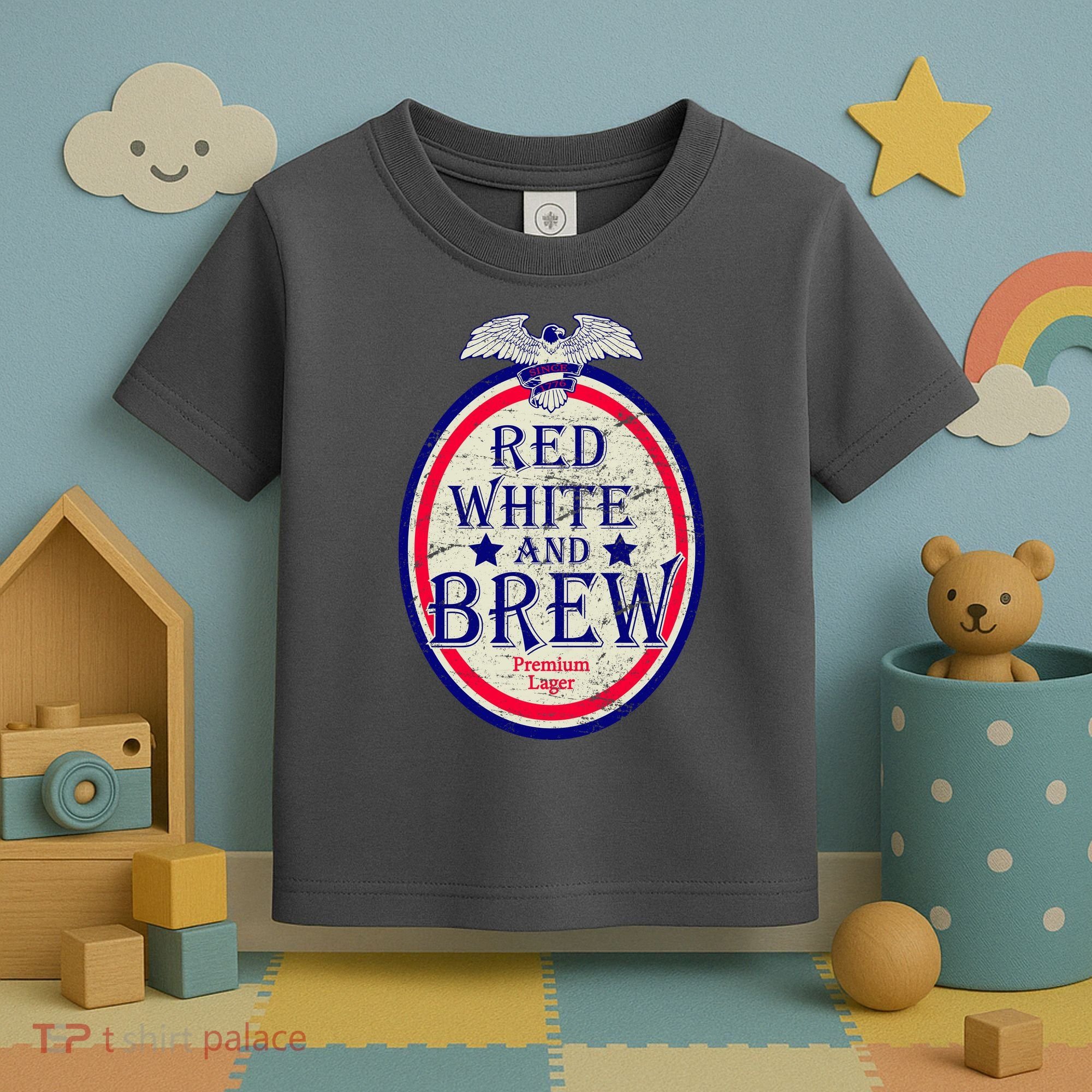 Red White And Brew Since 1776 Toddler T-Shirt