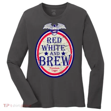 Red White And Brew Since 1776 Women's Long Sleeve Shirt