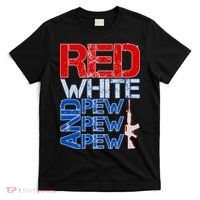 Red White And Pew Pew Pew USA Guns T-Shirt thumb 0