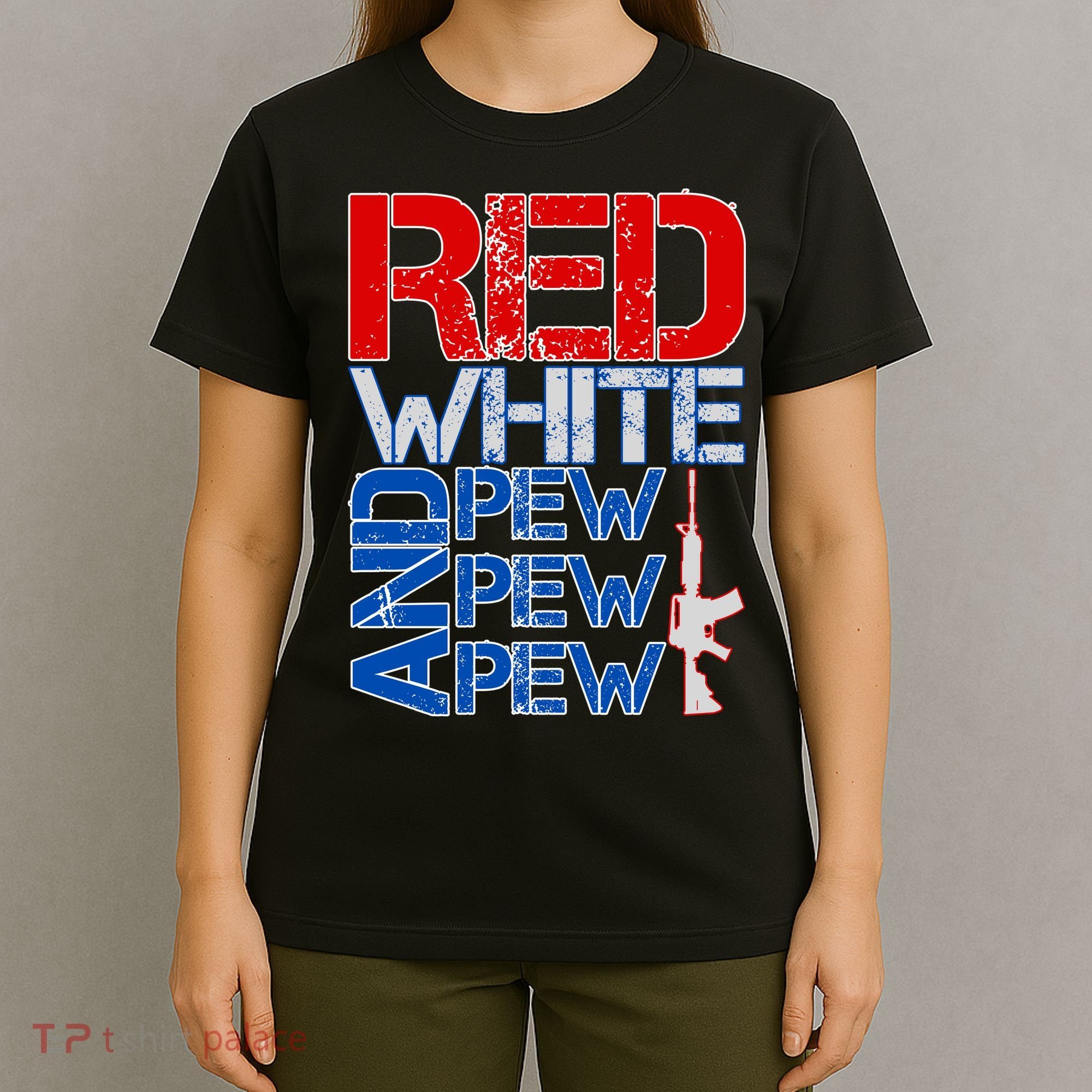 Red White And Pew Pew Pew USA Guns T-Shirt