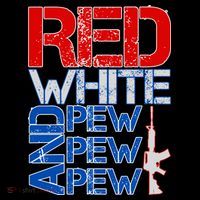 Red White And Pew Pew Pew USA Guns Women's T-Shirt thumb 6