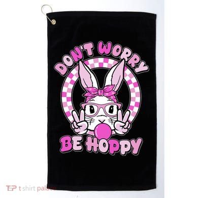 Retro Easter Dont Worry Be Hoppy Easter Bunny Rabbit Golf Towel