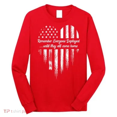 Remember Everyone Deployed Red Friday Long Sleeve Shirt