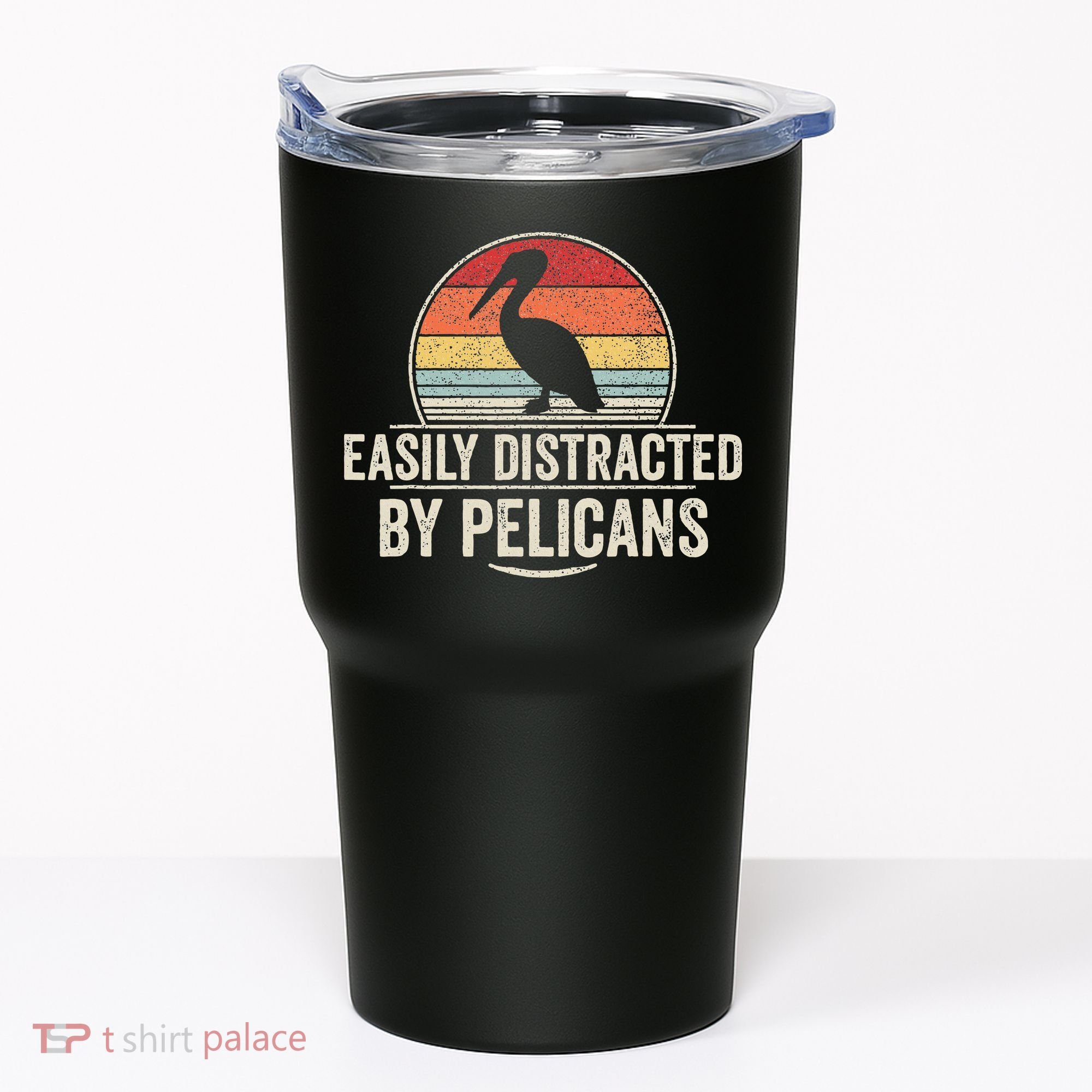 Retro Easily Distracted By Pelicans Funny Pelican Lover Tumbler