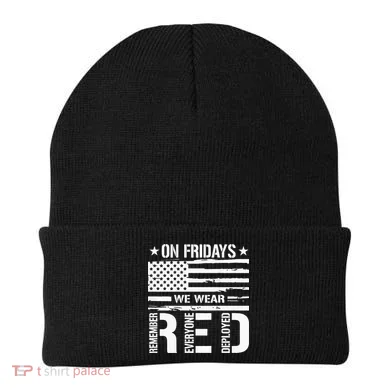 Remember Everyone Deployed On Friday We Wear Red (On Back) Beanie