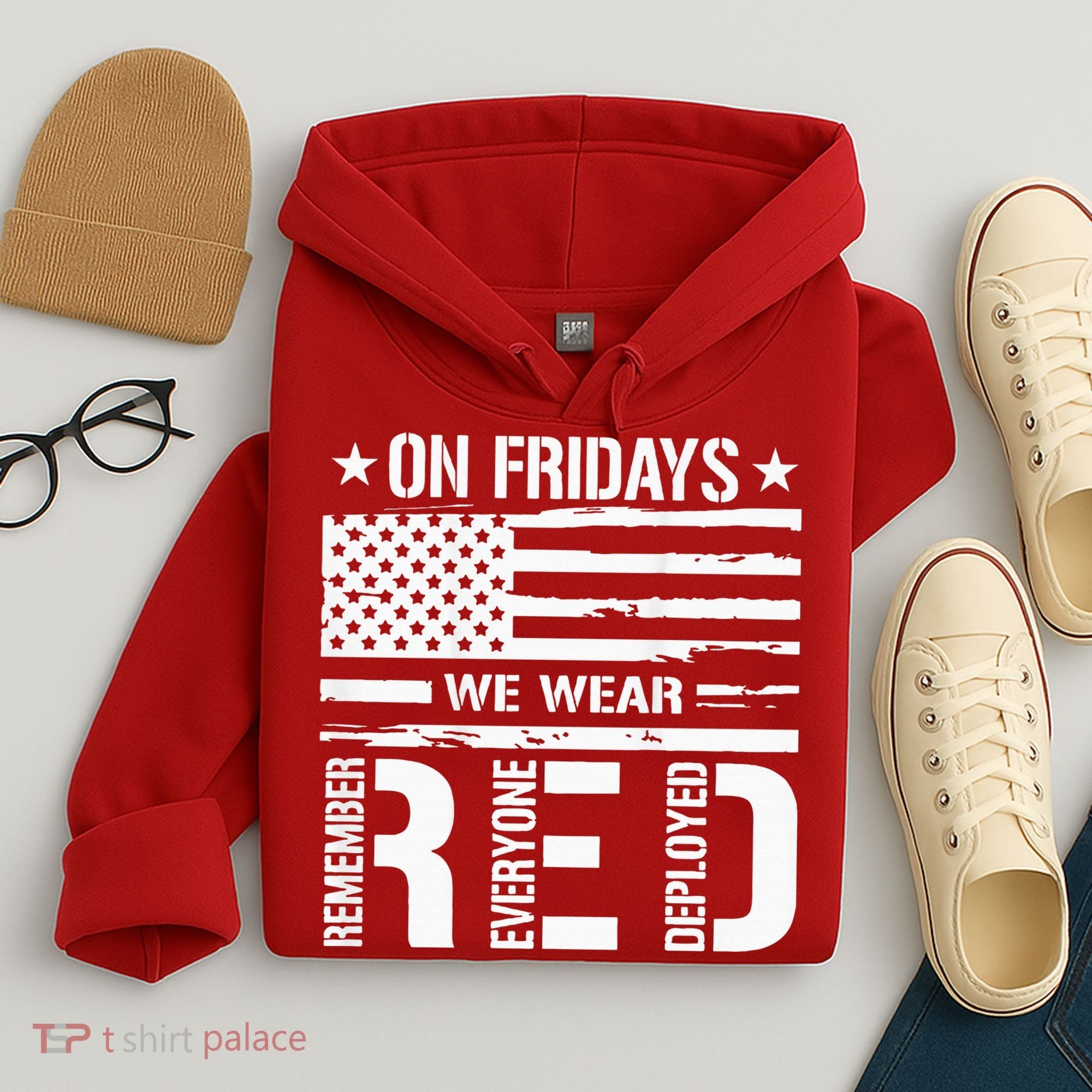 Remember Everyone Deployed On Friday We Wear Red (On Back) Hoodie