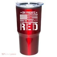 Remember Everyone Deployed On Friday We Wear Red (On Back) Tumbler thumb 0