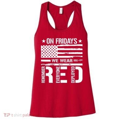 Remember Everyone Deployed On Friday We Wear Red (On Back) Women's Tank Top
