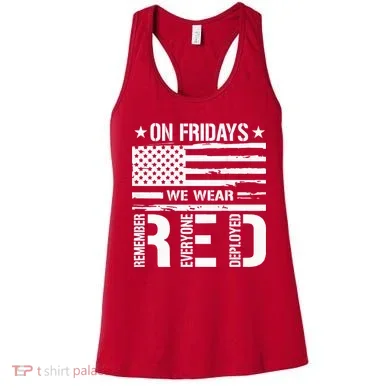 Remember Everyone Deployed On Friday We Wear Red (On Back) Women's Tank Top