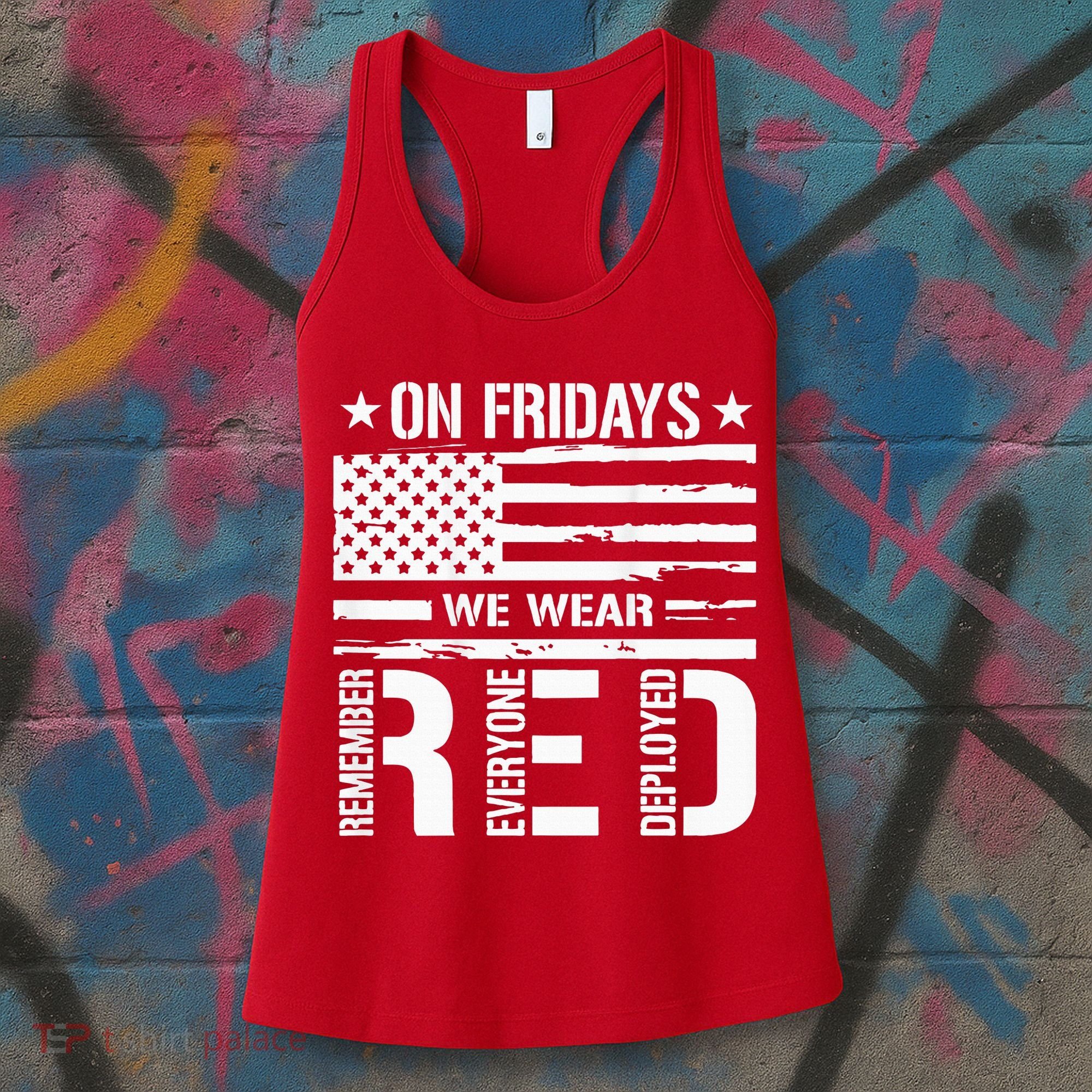 Remember Everyone Deployed On Friday We Wear Red (On Back) Women's Tank Top