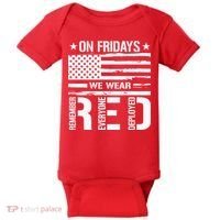 Remember Everyone Deployed On Friday We Wear Red (On Back) Baby Bodysuit thumb 0