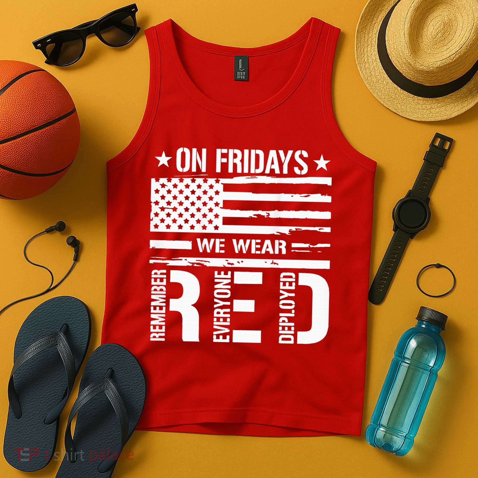 Remember Everyone Deployed On Friday We Wear Red (On Back) Tank Top