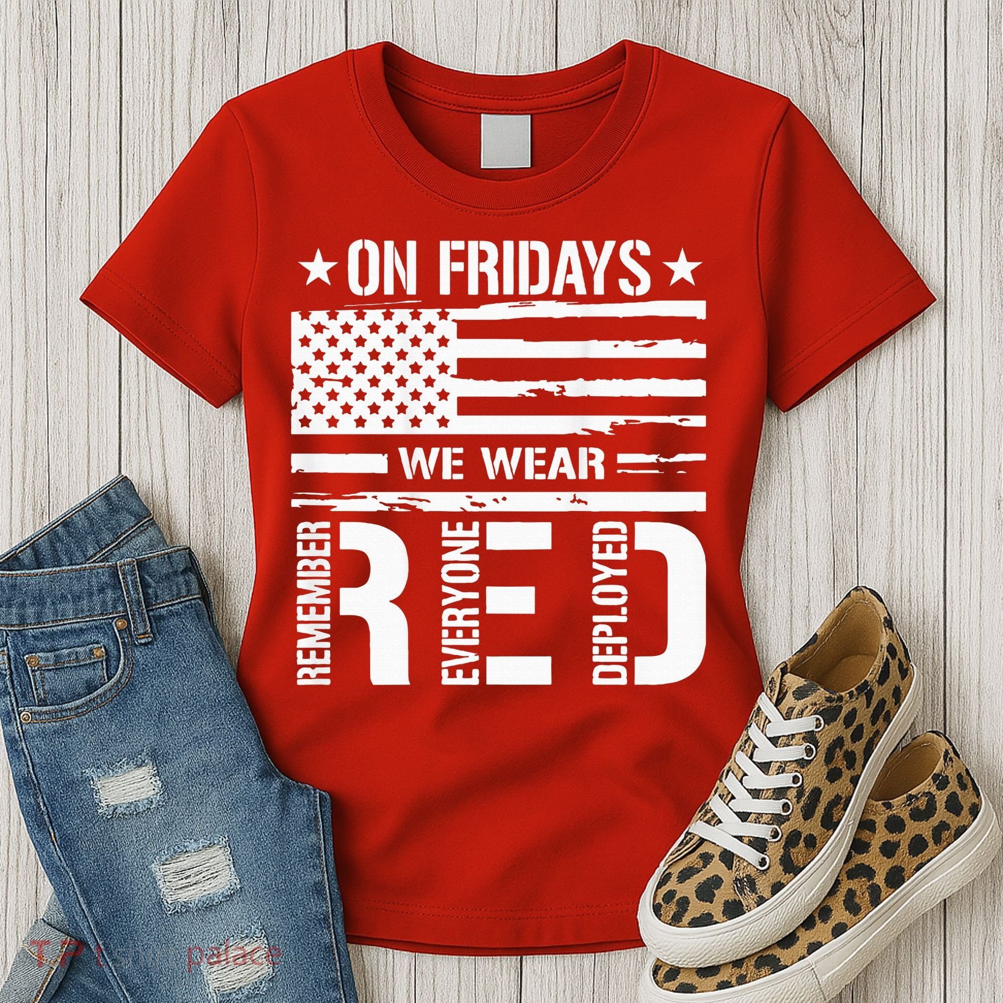 Remember Everyone Deployed On Friday We Wear Red (On Back) Women's T-Shirt