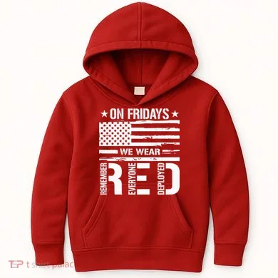 Remember Everyone Deployed On Friday We Wear Red (On Back) Kids Hoodie