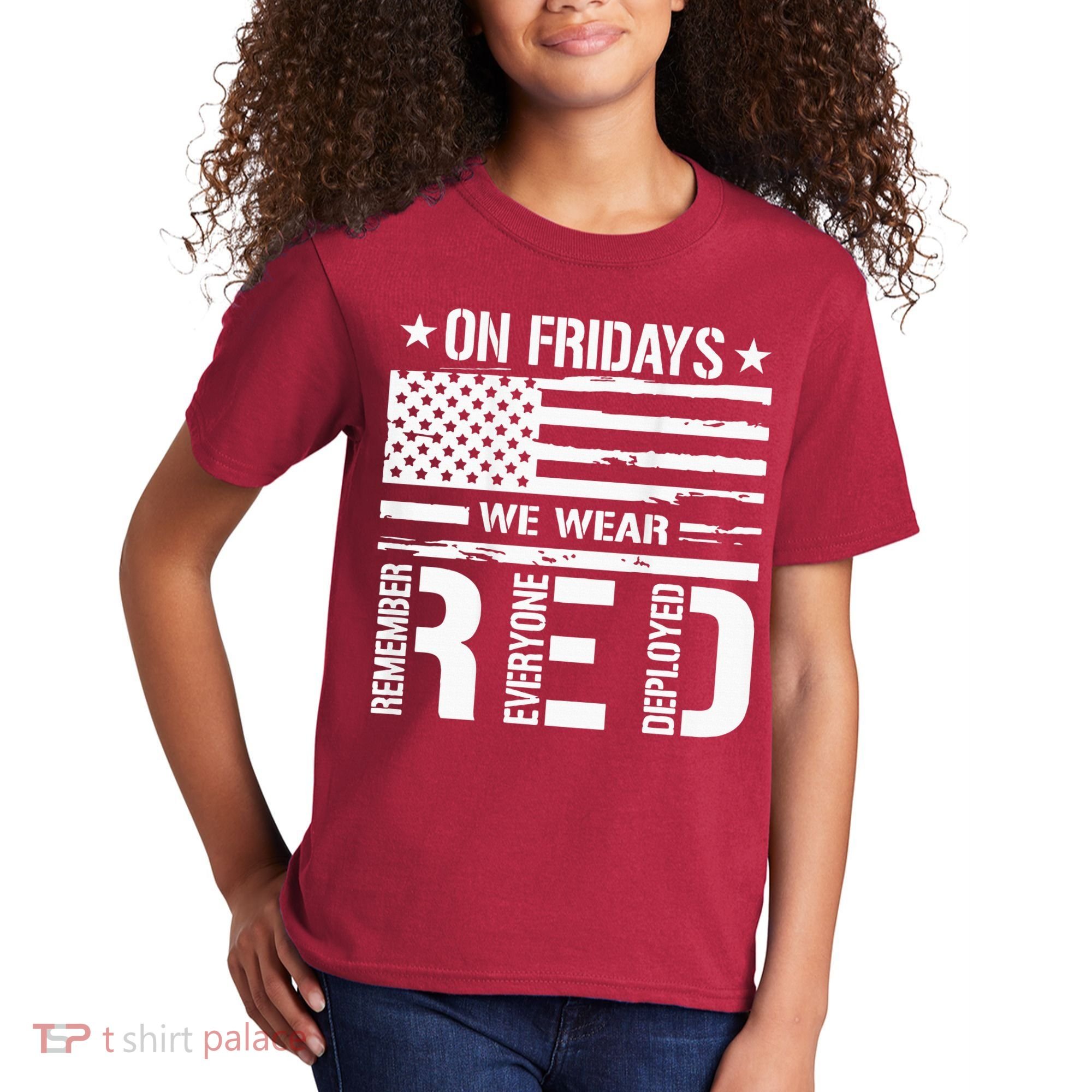 Remember Everyone Deployed On Friday We Wear Red (On Back) Kids T-Shirt
