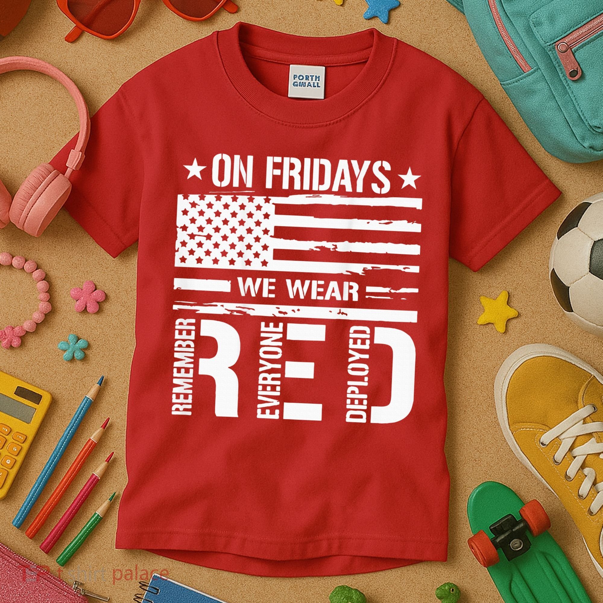 Remember Everyone Deployed On Friday We Wear Red (On Back) Kids T-Shirt