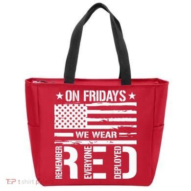 Remember Everyone Deployed On Friday We Wear Red (On Back) Tote Bag