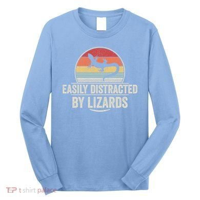 Retro Easily Distracted By Lizards Funny Lizard Lover Great Gift Long Sleeve Shirt