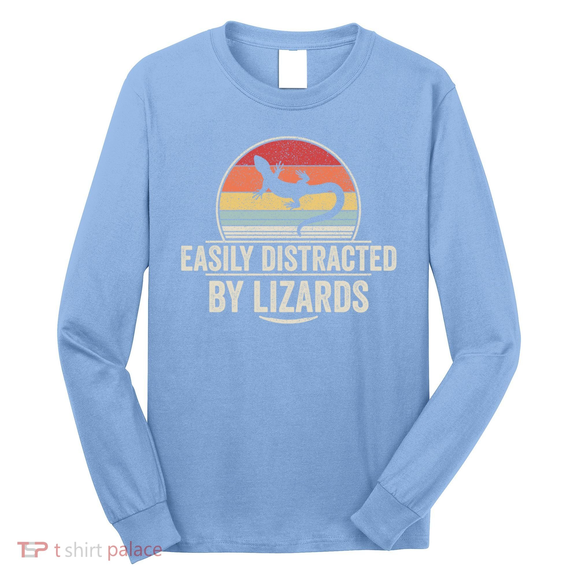 Retro Easily Distracted By Lizards Funny Lizard Lover Great Gift Long Sleeve Shirt