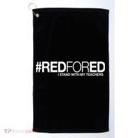 #RedForEd I Stand With My Teachers Red For Ed Golf Towel thumb 0