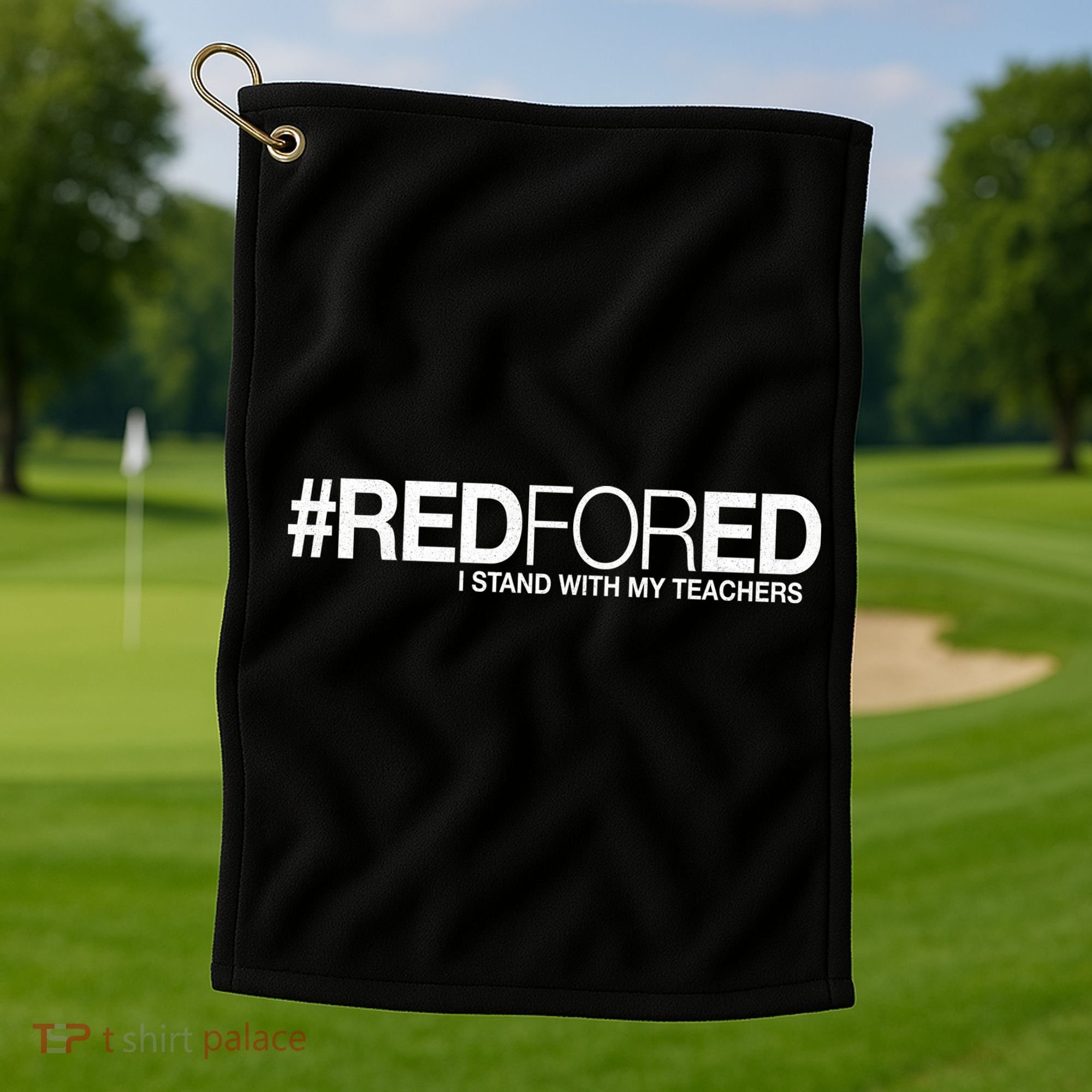#RedForEd I Stand With My Teachers Red For Ed Golf Towel
