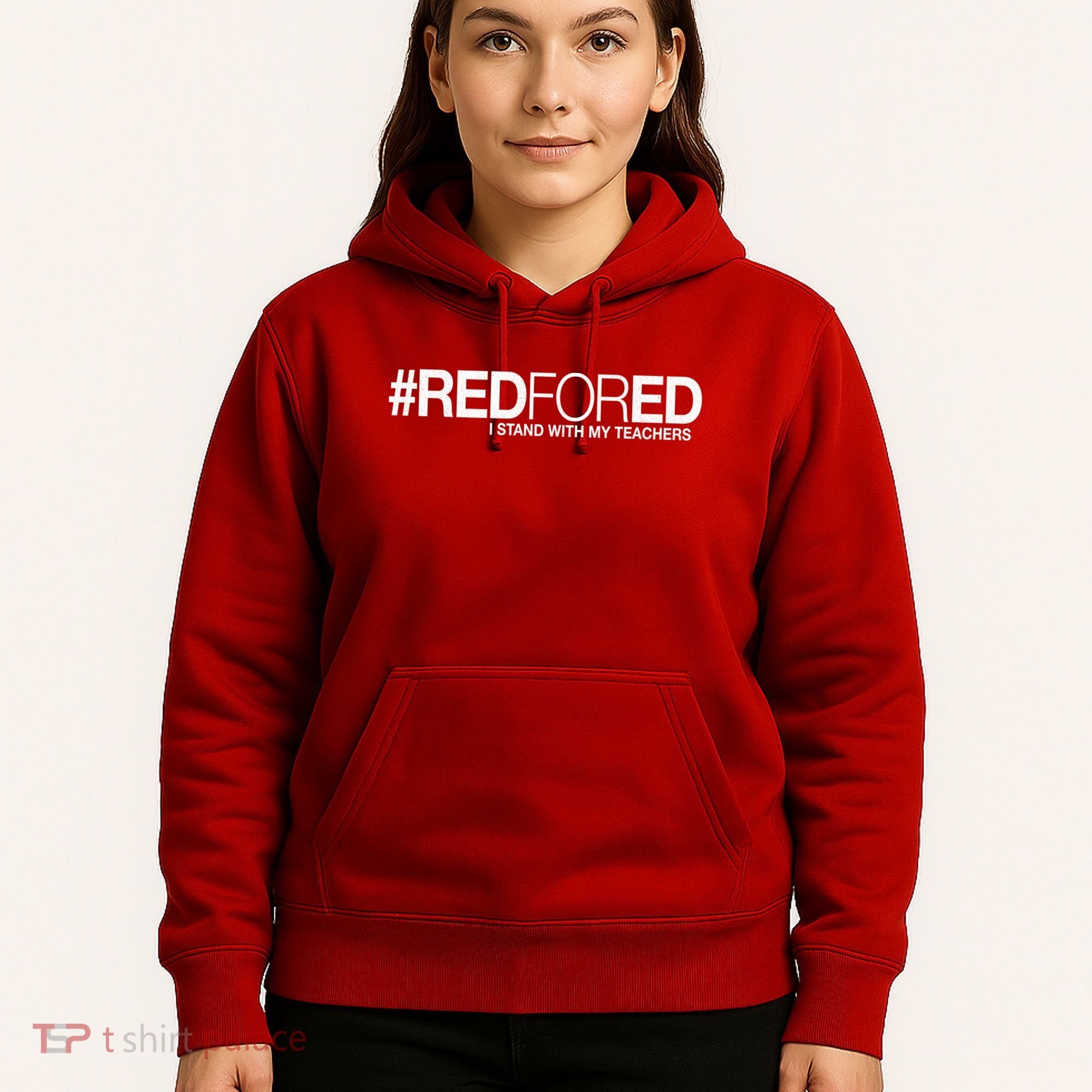 #RedForEd I Stand With My Teachers Red For Ed Hoodie