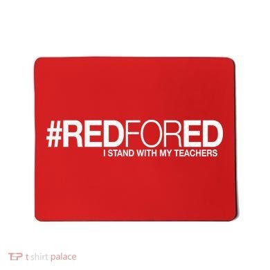 #RedForEd I Stand With My Teachers Red For Ed Mousepad