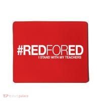 #RedForEd I Stand With My Teachers Red For Ed Mousepad thumb 0