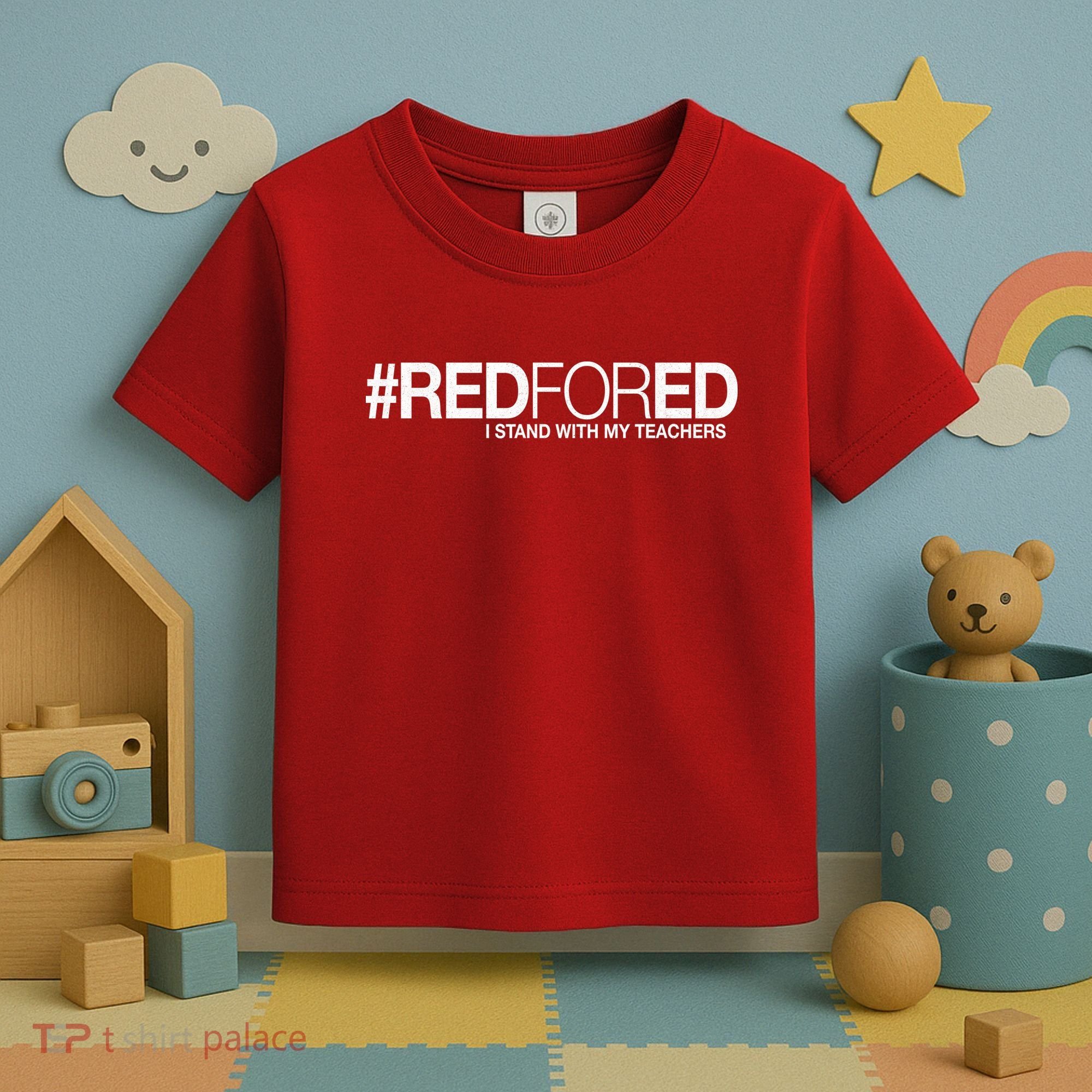 #RedForEd I Stand With My Teachers Red For Ed Toddler T-Shirt