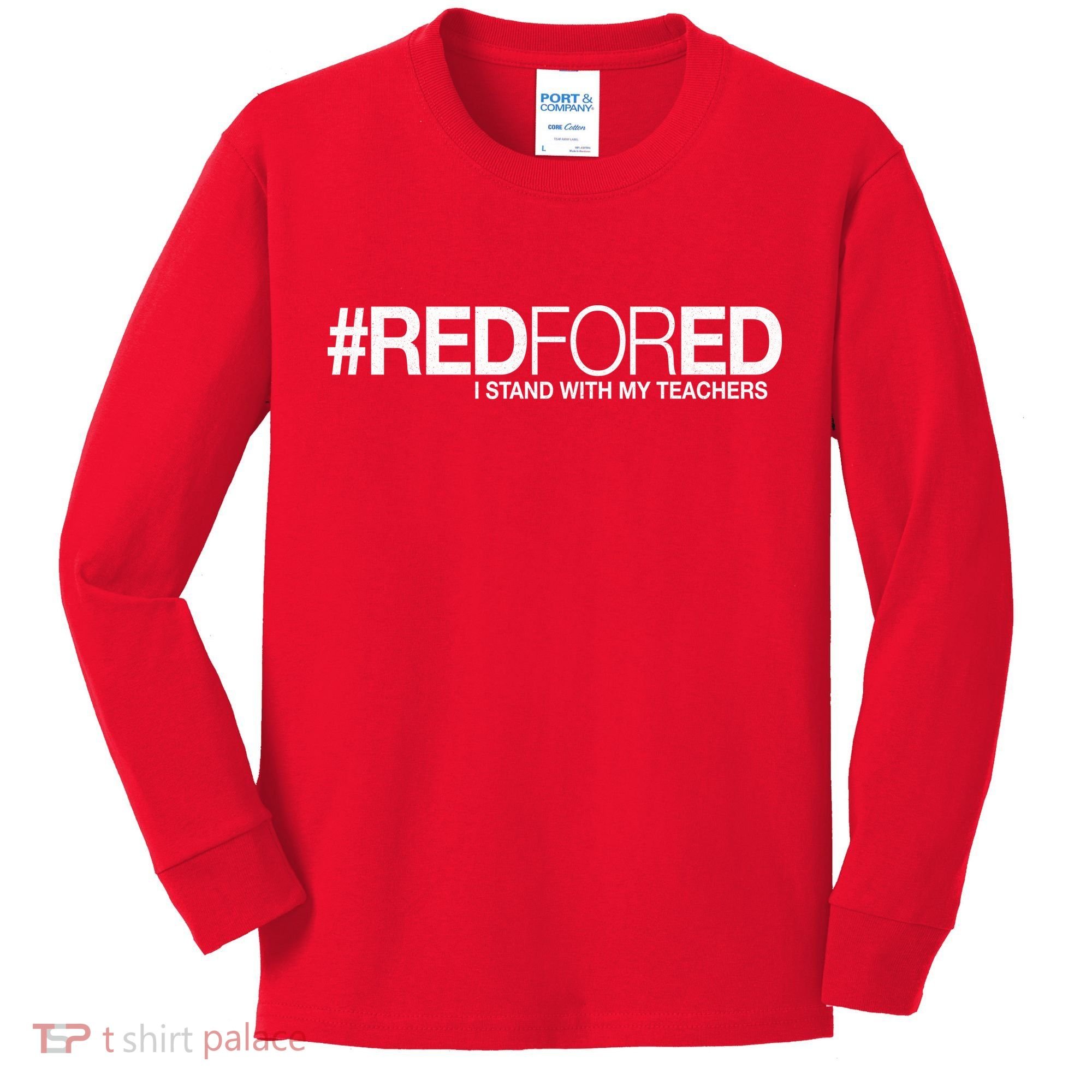 #RedForEd I Stand With My Teachers Red For Ed Kids Long Sleeve Shirt