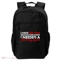  Redhead God Gave Me A Warning Label Backpack thumb 0