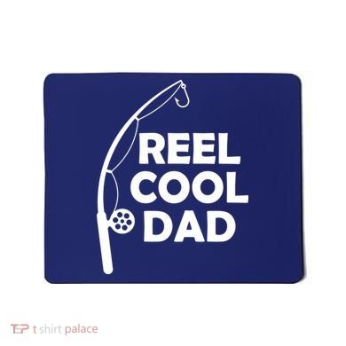 Reel Cool Fishing Dad Mousepad