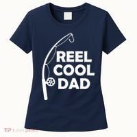 Reel Cool Fishing Dad Women's T-Shirt thumb 0