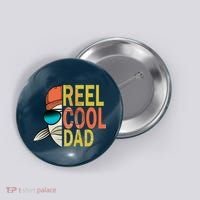 Reel Cool Fishing Dad Funny Button thumb 0