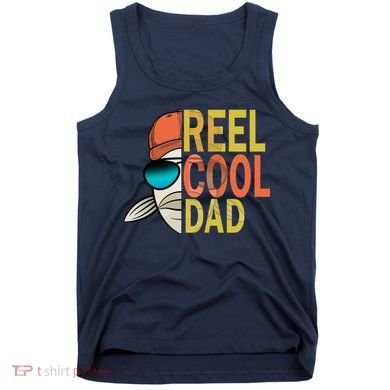 Reel Cool Fishing Dad Funny Tank Top