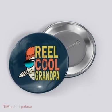 Reel Cool Fishing Grandpa  Button