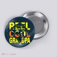 Reel Cool Grandpa Button thumb 0