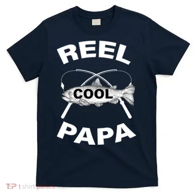 Reel Cool Papa T-Shirt