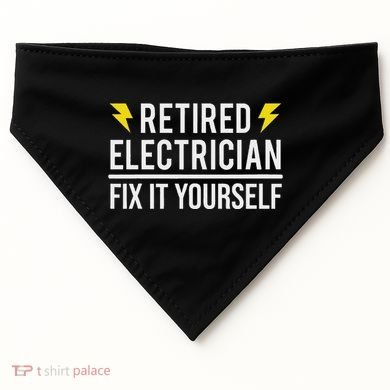 Retired Electrician Fix It Yourself USA-Made Doggie Bandana