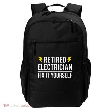 Retired Electrician Fix It Yourself Backpack