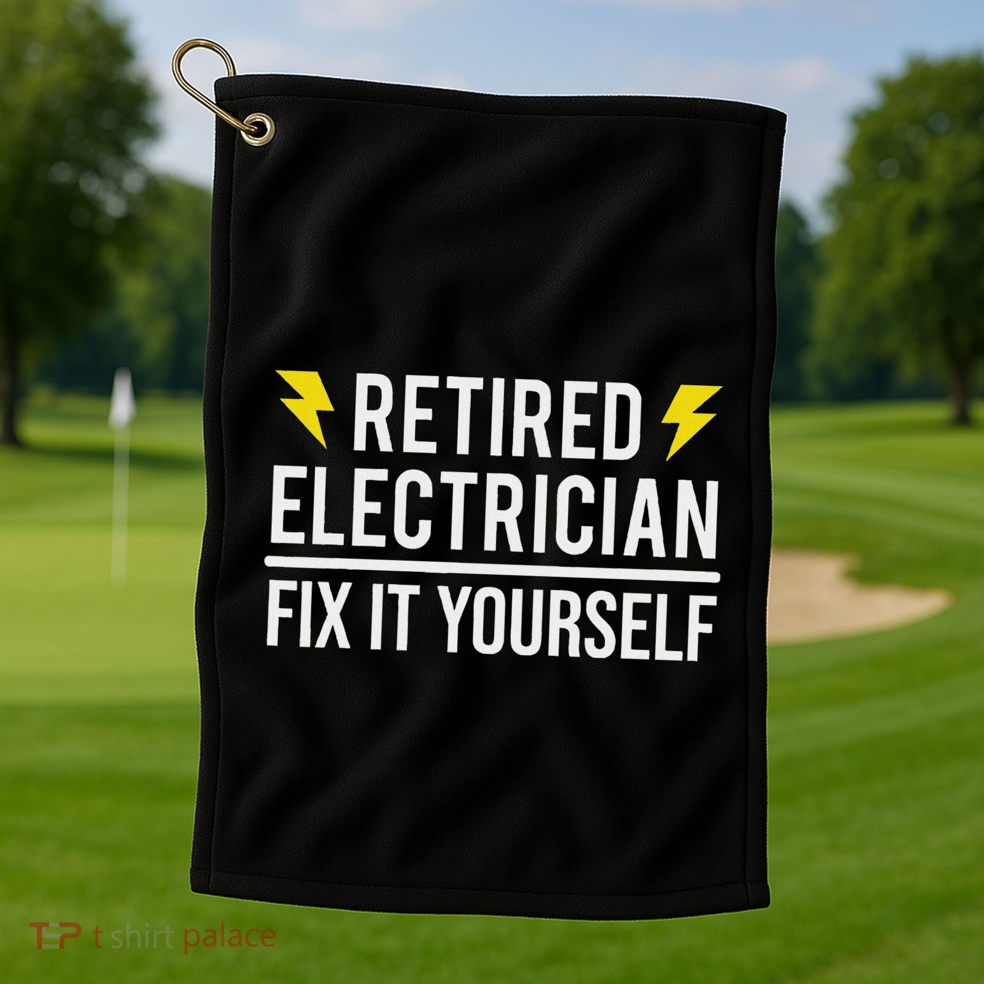 Retired Electrician Fix It Yourself Golf Towel